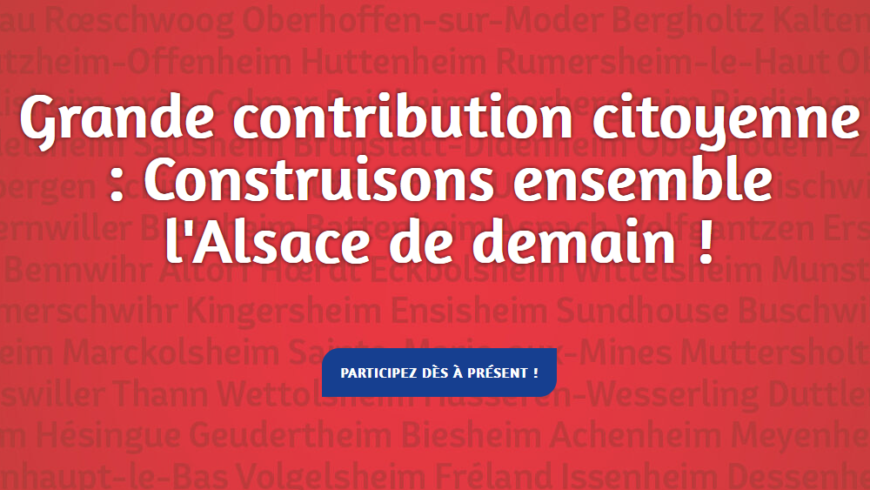 Participez à la première grande Contribution citoyenne alsacienne !