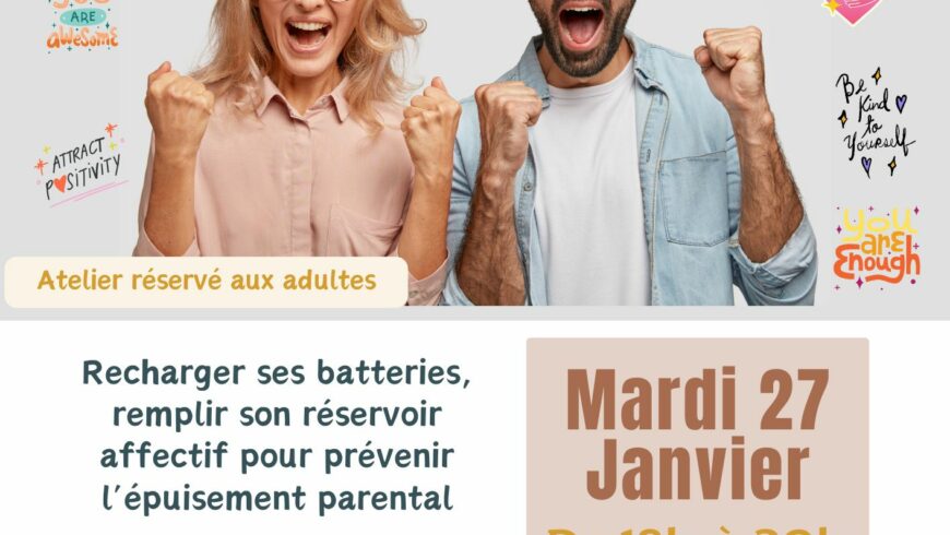 Atelier adultes : « J’peux pas… je booste ma positive attitude ! »