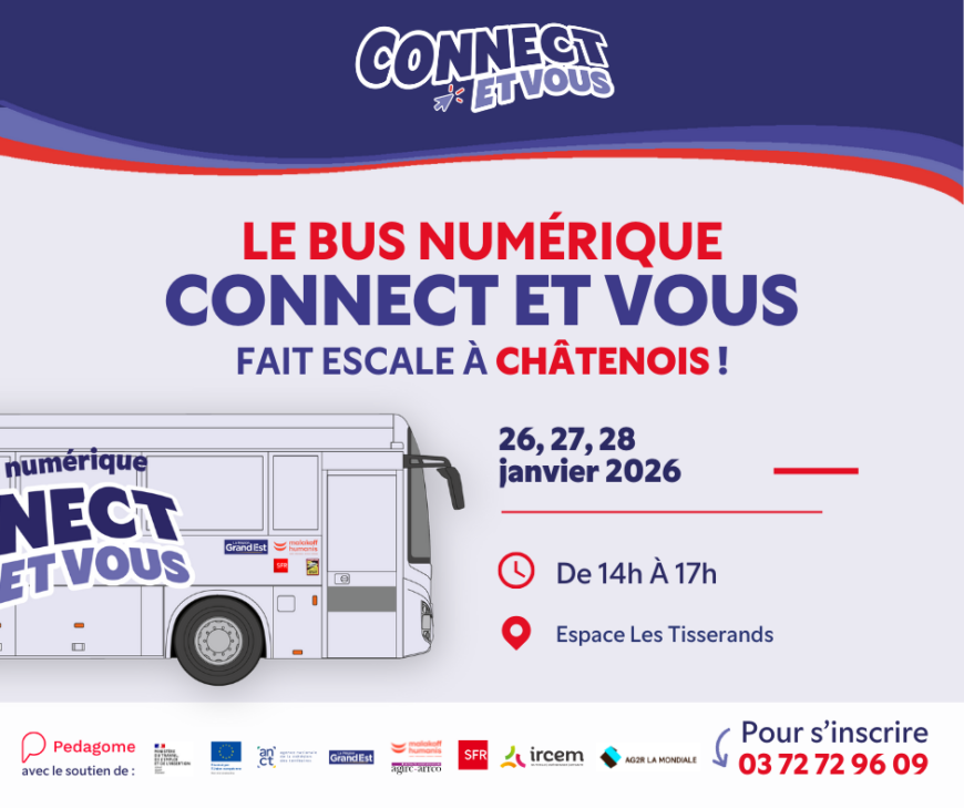 Connect et Vous –  Le Bus Numérique arrive à Châtenois !
