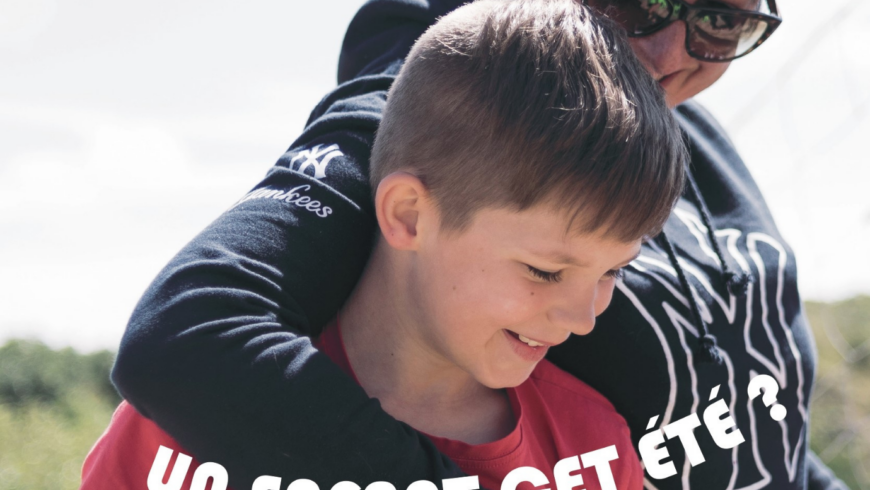 Été 2026 : Offrez des vacances qui changent des vies