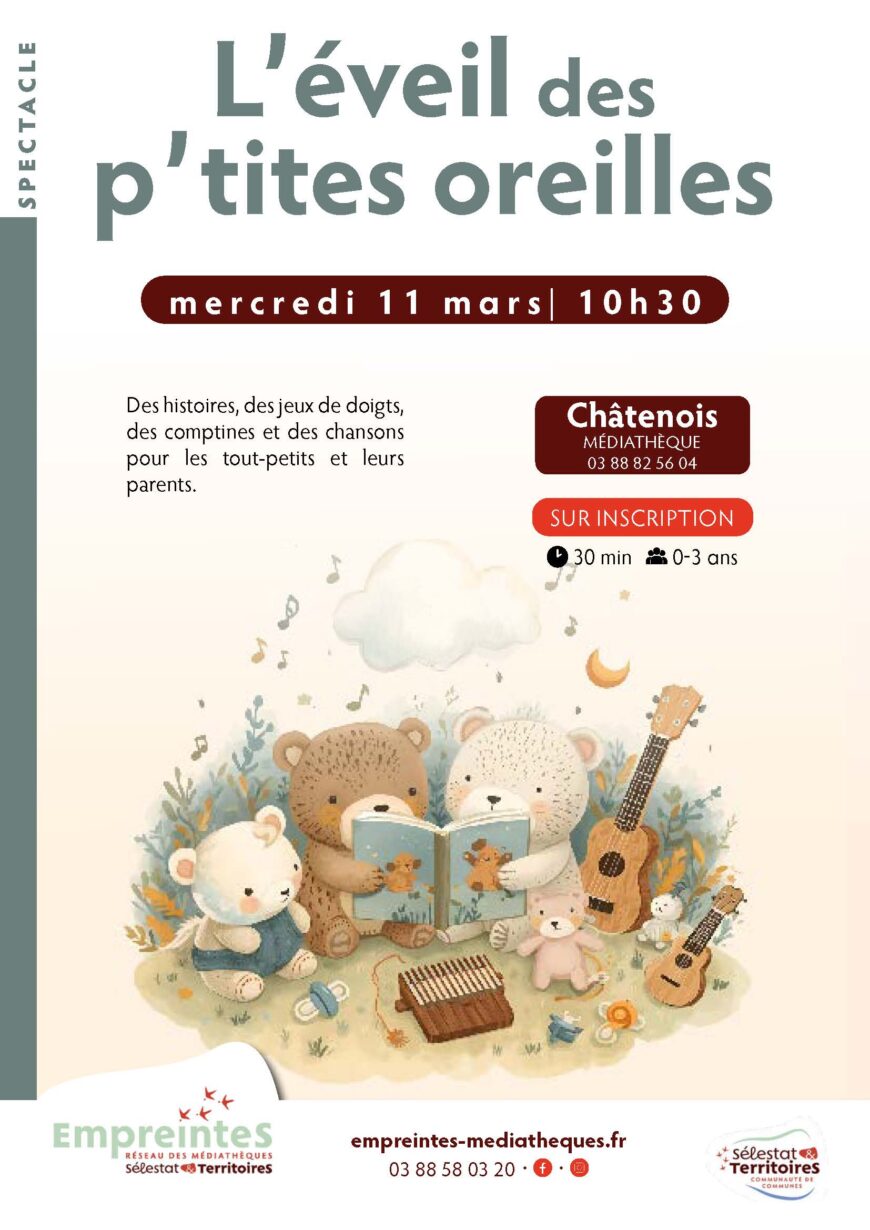 L’éveil des p’tites oreilles – Médiathèque de Châtenois